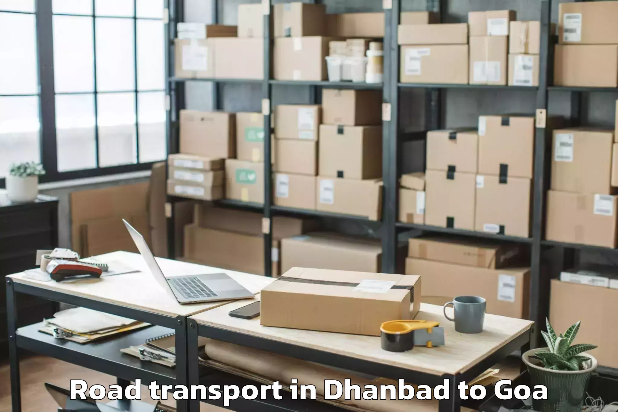 Quality Dhanbad to Dicholi Road Transport